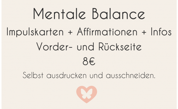Mentale Balance - Kartenset inklusive Affirmationen und Zusatzinfos